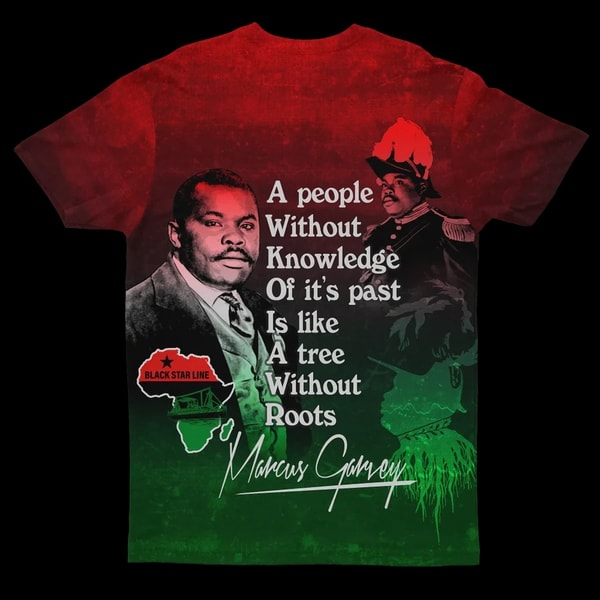 Marcus Garvey Quotes T-shirt, African T-shirt For Men Women
