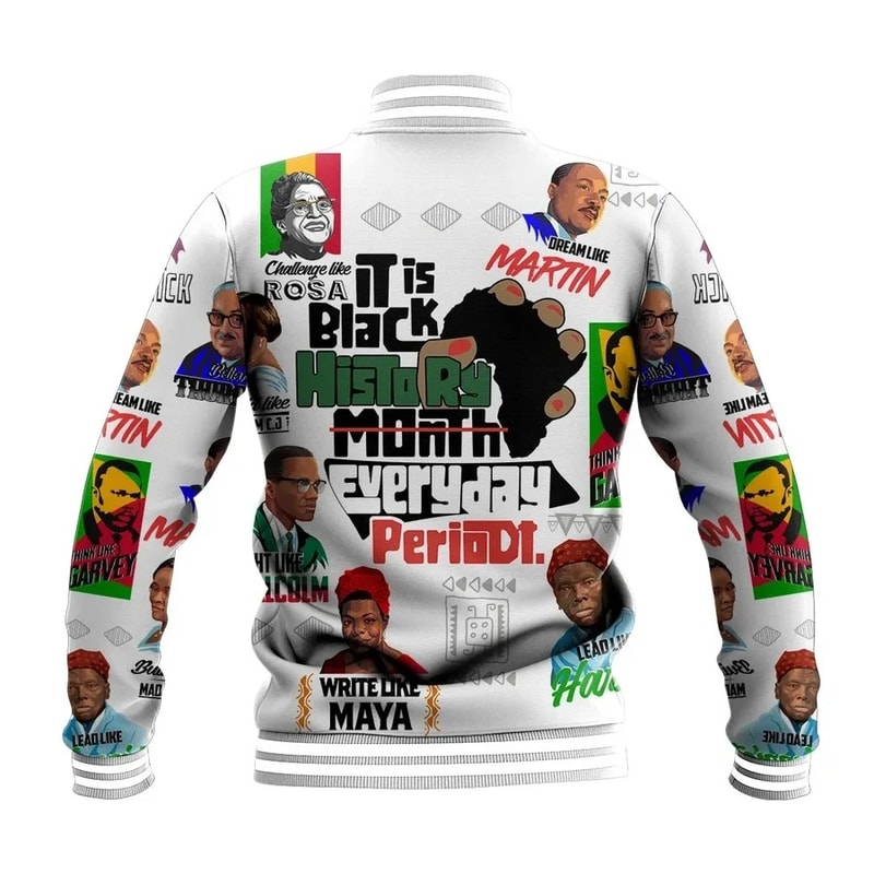 It Is Black History Everyday Periodt Baseball Jacket, African Baseball Jacket For Men Women