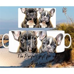 french bulldog mug puppy mug cute dog lovers mug dog mug frenchie lovers gift idea french bulldog wall art cute mug fren