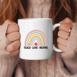 teach love inspire teacher coffee mug, middle school teacher gift, elementary teacher gift, cute teacher gift