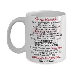 my daughter mug from mom, birthday gift for daughter, christmas gift, daughter gift, best daughter ever gift, funny daug