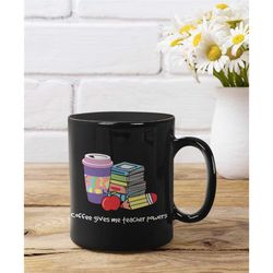 teacher mug gift for teacher coffee cup for your teacher say thank you end of school year best teacher  ever mug gift he