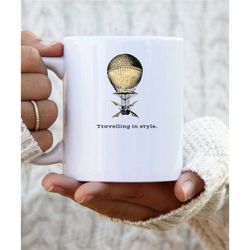 steampunk mug, hot air balloon, vintage design, travelling in style, gift for him, gift for husband, gift for boyfriend,