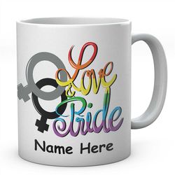 love & pride personalised, rainbow funny lgbtq mugs, novelty lgbt mug, gay lesbian gifts, coffee tea cup, gifts for her