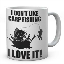 i don't like carp fishing i love it! mug, novelty coffee tea ceramic mug present fishing gift idea secret santa