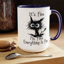 it's fine i'm fine everything is fine coffee mug, funny, humor, cartoon, gift for her him, present, birthday, holiday 15