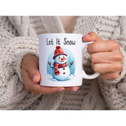 let it snow mug, winter coffee cup, snowman mug, christmas mug, xmas coffee mug, snow mug, cozy mug, snowman cup, winter