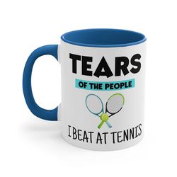 tennis player ceramic coffee mug, 11-15 oz tea cup, gift for women men coach present ideas captain, funny tears of peopl