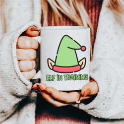 elf in training gift mug, funny christmas elf coffee cup, fun gift for new coworker, secret santa gift, cute family gift