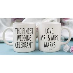 the finest wedding celebrant mug, personalised wedding mug, thank you wedding gift, best wedding celebrant mug with cust