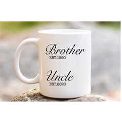 brother uncle mug, pregnancy announcement, custom new uncle gift, new baby announcement, promoted to uncle gift, with cu