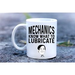 funny mechanic mug gift for mechanic, funny fun coffee mug
