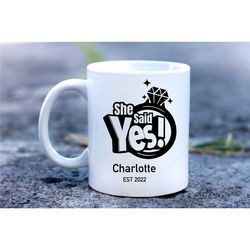 she said yes mug | engagement coffee mug | fianc mug | wedding planning mug | i said yes coffee mug