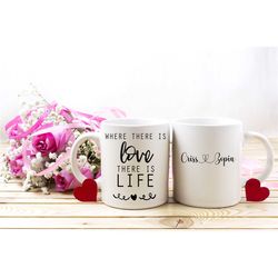 valentines mug, love you mug, be my valentine mug, coffee mug, gift for her or him, coffee lover gift, personalised vale