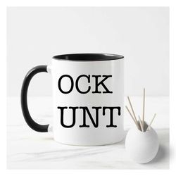 adult humour rude gift mug unt cunt with black handle ceramic coffee tea mug.