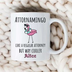 personalized 'attornamingo' mug, custom flamingo gift for lawyers, appreciation, coworker birthday, mom/dad, men/women,