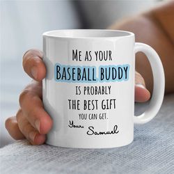 personalized baseball buddy mug, custom cup for fan, with name, pitcher boyfriend, for him/her, coach, men, nephew, soft