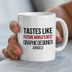 custom 'world's best graphic designer' mug, personalized artist birthday, coworker, office mug, creative profession, hus