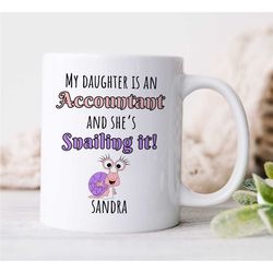 custom accountant mother mug, personalized daughter 'snailing it' mug, anniversary, office, financial guru, birthday, an