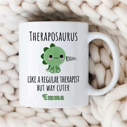 personalized 'theraposaurus' therapist mug, custom dinosaur gift for counselor, family therapy appreciation, bcba thank