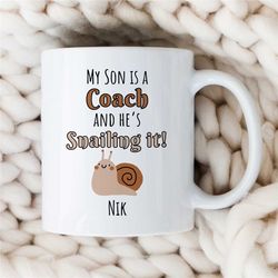 custom coach mug, 'snailing it' wordplay, personalized gift for motivational expert, thank you, graduation, profession,