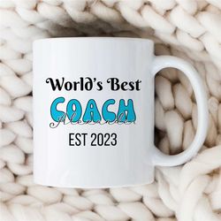 custom 'world's best coach' mug, personalized name gift for motivational expert, thank you, graduation, profession, offi