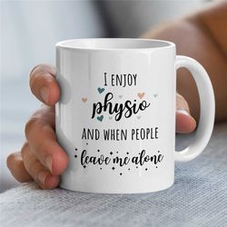 physio mug, funny gift for physiotherapists, physician cup, rehabilitation thank you gift, occupational therapy, birthda