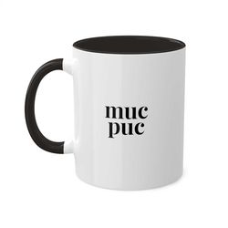 Muc puc, 11oz, White Elephant Mug Gift, Funny Work Holiday Party Gift, Funny Work Mug, Under 20 Party Gift