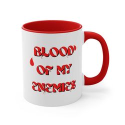 blood of my enemies coffee mug, 11oz friend gift gag gift funny white elephant trending