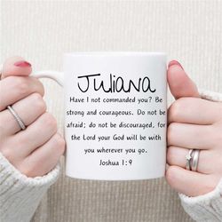 personalized inspirational bible verse mug, be strong and courageous, joshua 1:9, inspirational gift for kids, christian