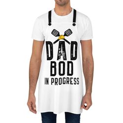 funny dad apron, dad bod in process apron, bbq apron for him, gift for the chef, bbq apron for dad, gift for the cook, f