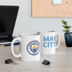 Manchester City Ceramic Mug 11oz, Man City Mug, Manchester City, Coffe Mug, Tea Mug, Football Mug, Soccer Mug, Mancheste
