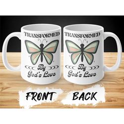 transformed by god coffee mug, scripture coffee mug, bible verse coffee mug, inspiration coffee mug, christian mug, bibl