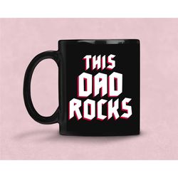 this dad rocks ceramic mug in black
