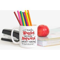 i teach muggles ceramic mug