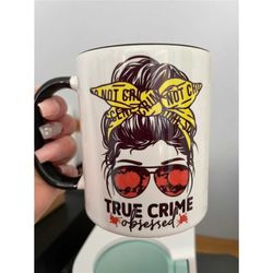 True Crime Obsessed Black handle Mug