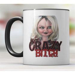tiffany just a crazy bitch mug