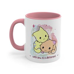with you its different accent kawaii aesthetic coffee mug, 11oz friend gift trending cats mug cat lady gift