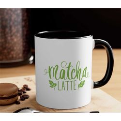 matcha latte mug coffee mug valentine's day gift for her bestie gift tea mug love mug gift for him mug gift for wife chr