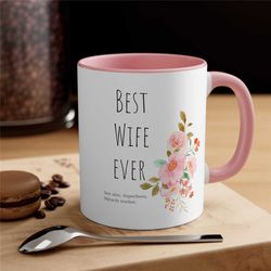 best wife ever mug gift for mom gift for her gift mother's day gift coffee lover gift tea gift for her gift for him coff