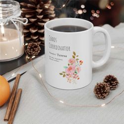 custom chaos coordinator mug supervisor mug shit show gift shit show supervisor coffee cup gift for her gift for him mug