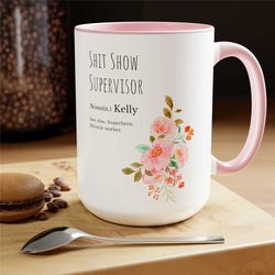 shit show supervisor mug chaos coordinator supervisor gift shit show supervisor coffee cup gift for her gift for him chr