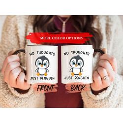 just penguin mug, cute penguin mug for penguin lovers birthday gift, penguin lover mug, penguin cup, funny penguin cup,
