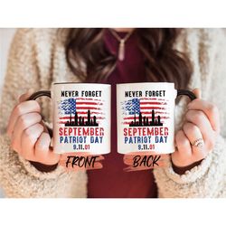 911 patriot day mug, patriot's day mug for american independence day gift, american flag mug, freedom mug, mug for patri
