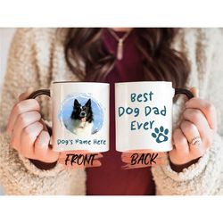 custom dog dad mug, father & pet owner gift mug for dad fathers day, dog dad gift, custom pet mug, dog coffee mug, dog f