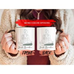 just breathe mug, yoga mom mug for yogi mom mothers day gift, chakra mug, yoga teacher gift, yoga coffee mug, yoga medit