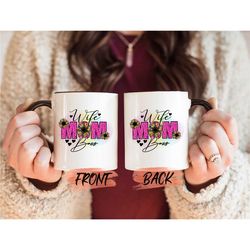 wife mom boss mug, mothers day gift mug for mommy, mom coffee mug, mothers day mug, mom mug, mother daughter gift, flora