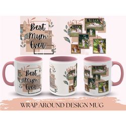 best mum ever mug, mom customizable mug photo collage for mothers day gift, picture mug, custom mug photo, mugs for mom,