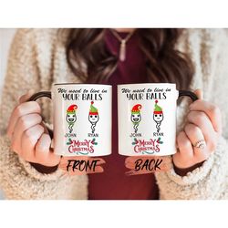 dad christmas mug, we used to live in your balls mug for daddy birthday gift, funny dad christmas, personalized dad mug,