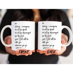 joshua 1 9 mug, bible verse scripture mug for men and women christmas gift, christian mug, bible verse mug, scripture mu